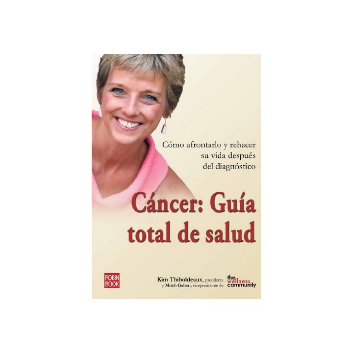 Cáncer. Guía total de salud